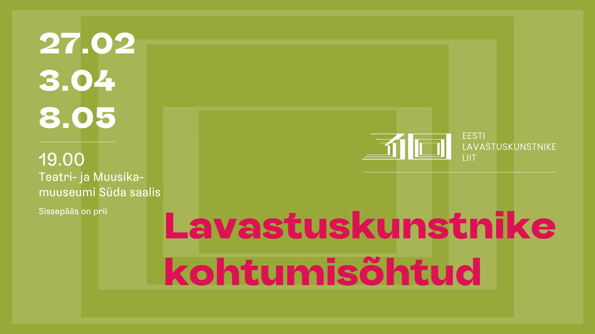 Lavastuskunstnike kohtumisõhtud!